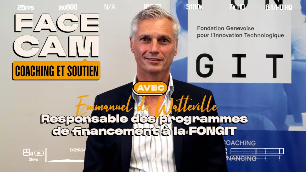 "Face Cam" avec Emmanuel de Wattewille - responsable des programmes de financement à la FONGIT